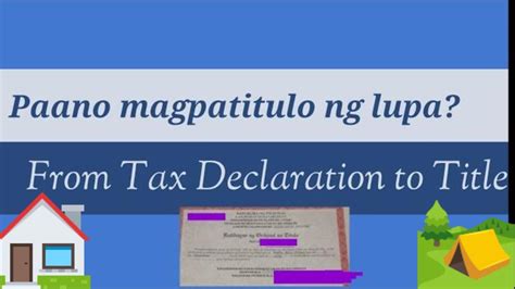 ano ang tax declaration sa tagalog|Tax declaration sapat bang basehan sa pagmamay.